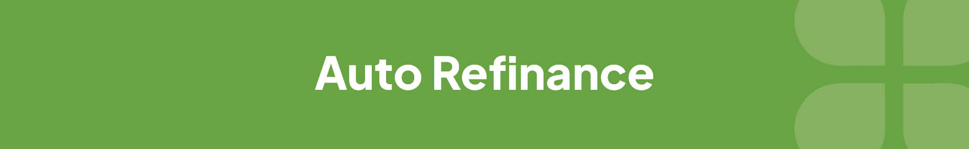 Auto Refinance Banner