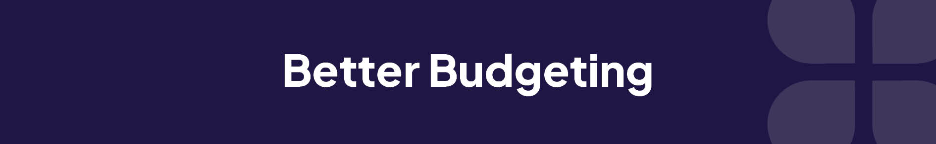 Better Budgeting Banner