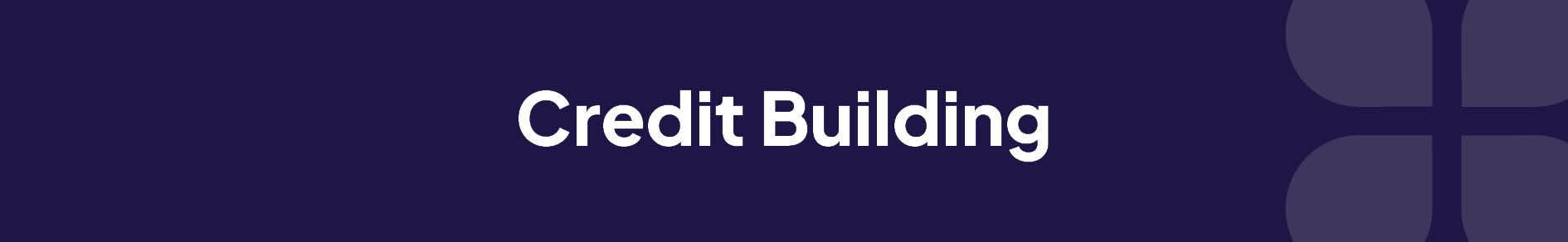 Credit Builder Banner