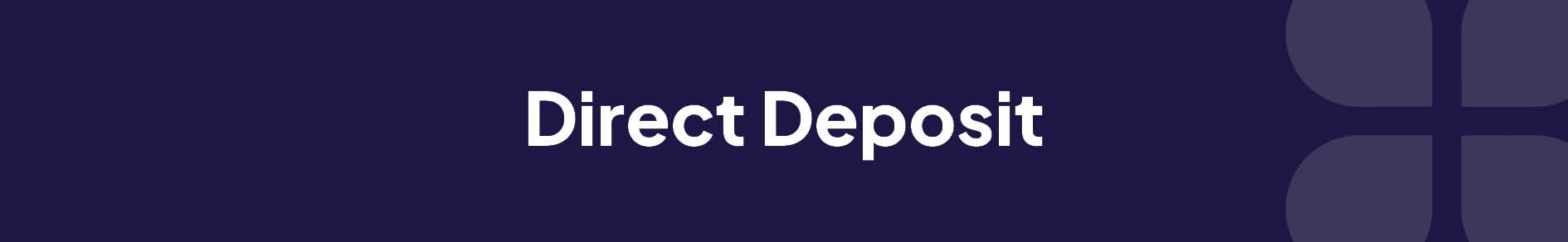 Direct Deposit Banner