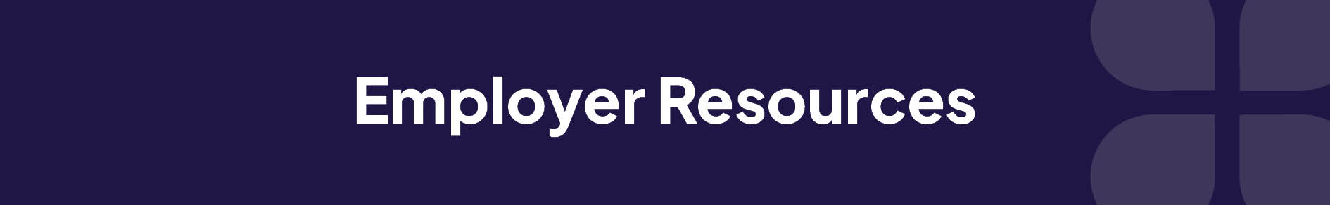 Employer Resources Banner