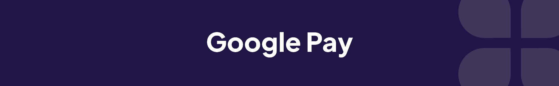 Google Pay Banner