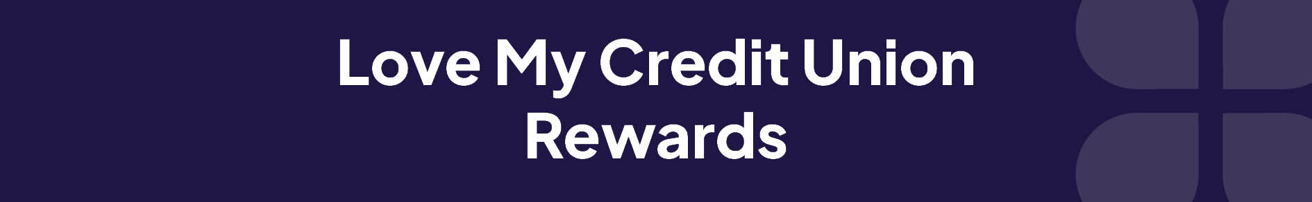 LMCU Rewards Banner