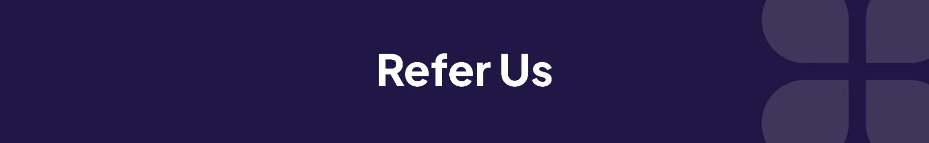 Refer Us Banner