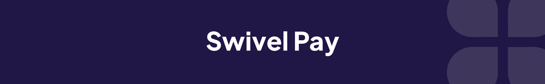 Swivel Pay Banner
