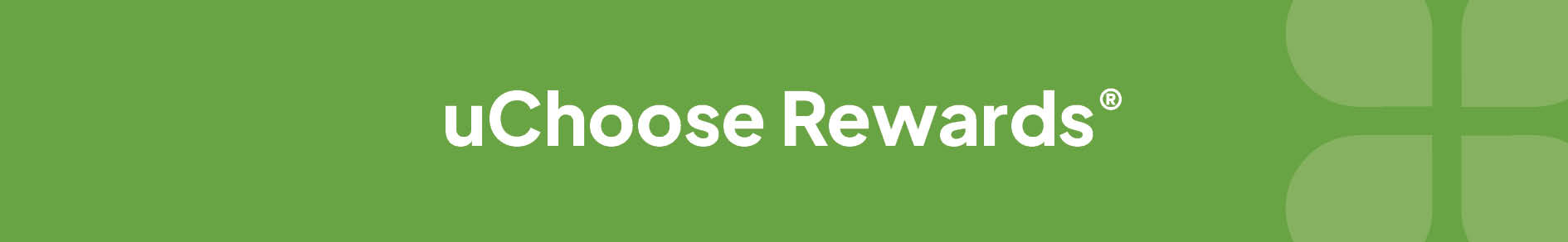 uChoose Rewards Banner
